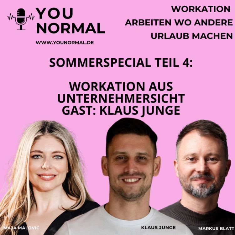 cover art for Workation aus Unternehmersicht. Gast: Klaus Junge - SOMMERSPECIAL TEIL 4