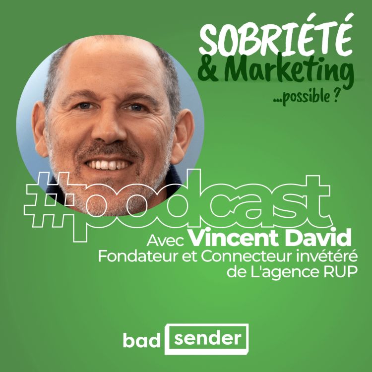 cover art for #27 Vincent David, fondateur et connecteur invétéré de L'agence RUP