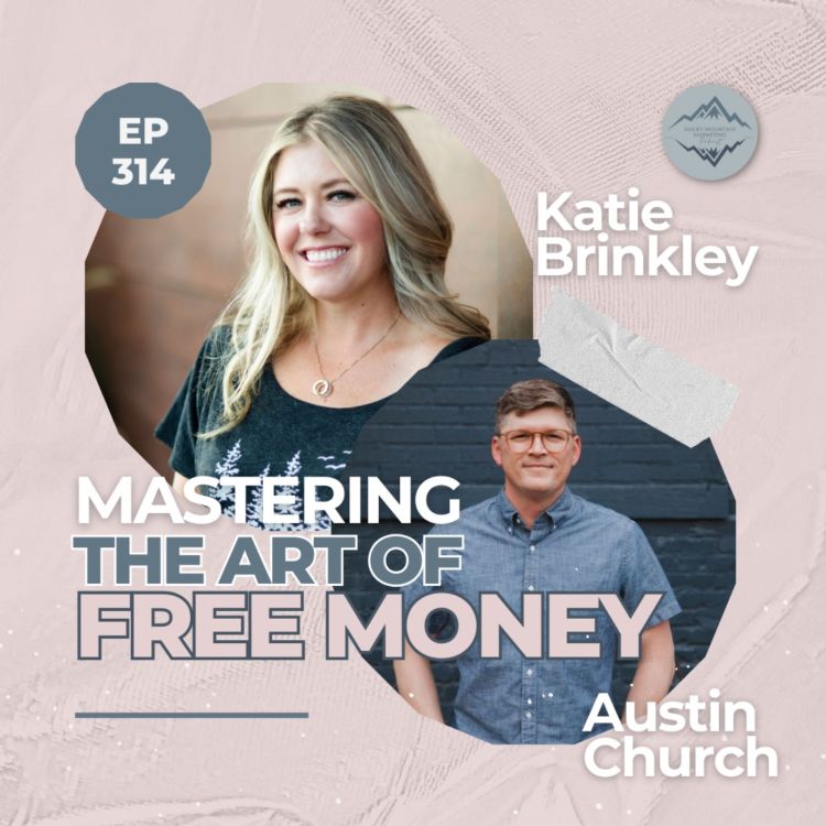 cover art for How to Get Free Money with Austin Church