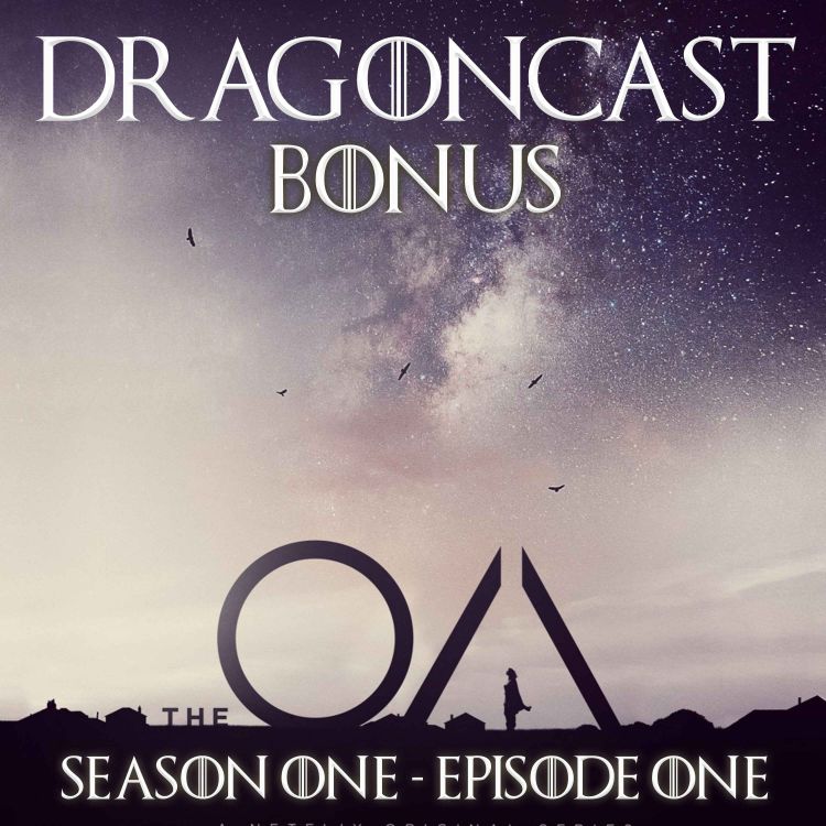 cover art for The OA - Part 1 Episode 1