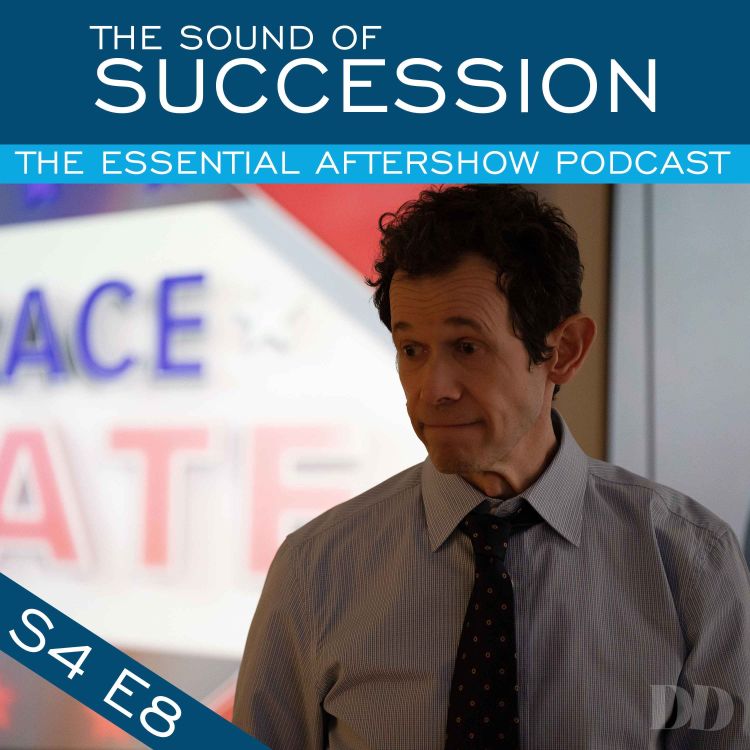 cover art for The Sound of Succession: Season 4 Episode 8 - America Decides