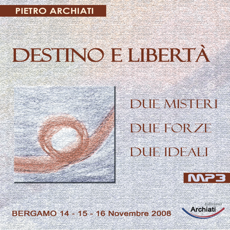 cover art for 05E - Quinta conferenza - DESTINO, KARMA, PROVVIDENZA le grandi sfide della libertà