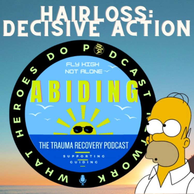 cover art for ABIDING: Hair Loss: Decisive Action