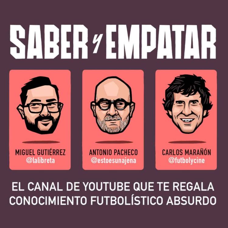 cover art for Saber y empatar 3x14: se habrían ido a Arabia, con Edu Casado