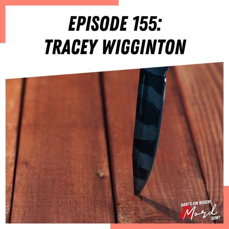 cover art for Episode 155: Tracey Wigginton