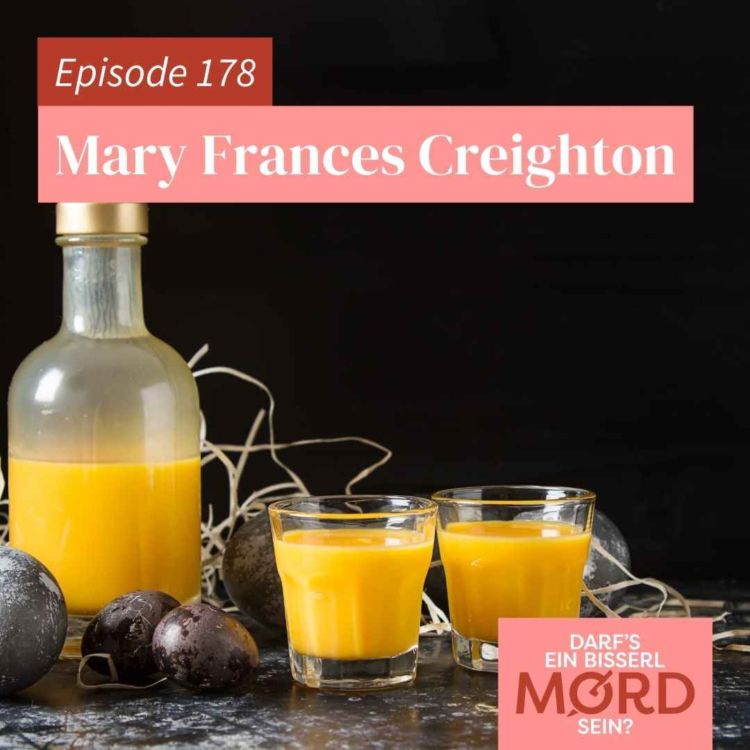 cover art for Episode 178: Mary Frances Creighton