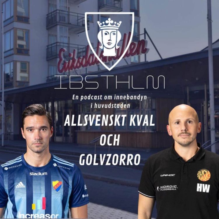 cover art for #94 Allsvenskt kval och golvzorro