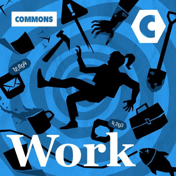 cover art for WORK 1 - The War on Workers