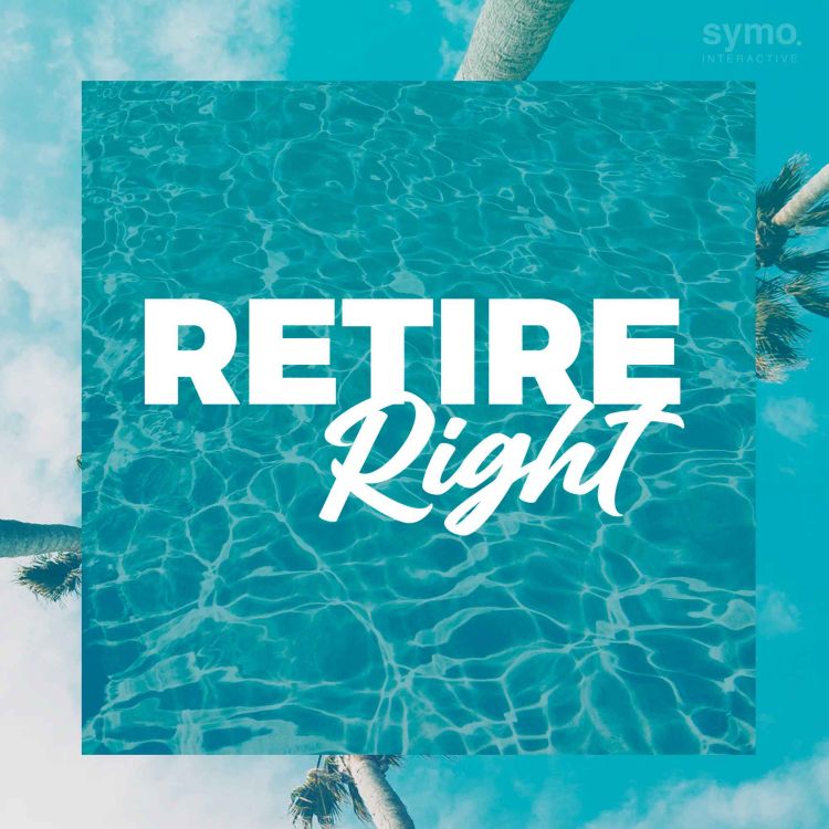 cover art for retire right podcast launch: buying property with an older parent
