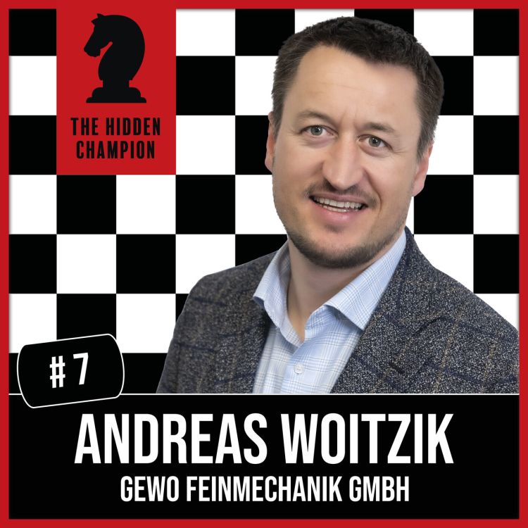 cover art for 7. Erfolg geht nur gemeinsam! Andreas Woitzik über gesundes Wachstum und den Schlüssel zum Erfolg.