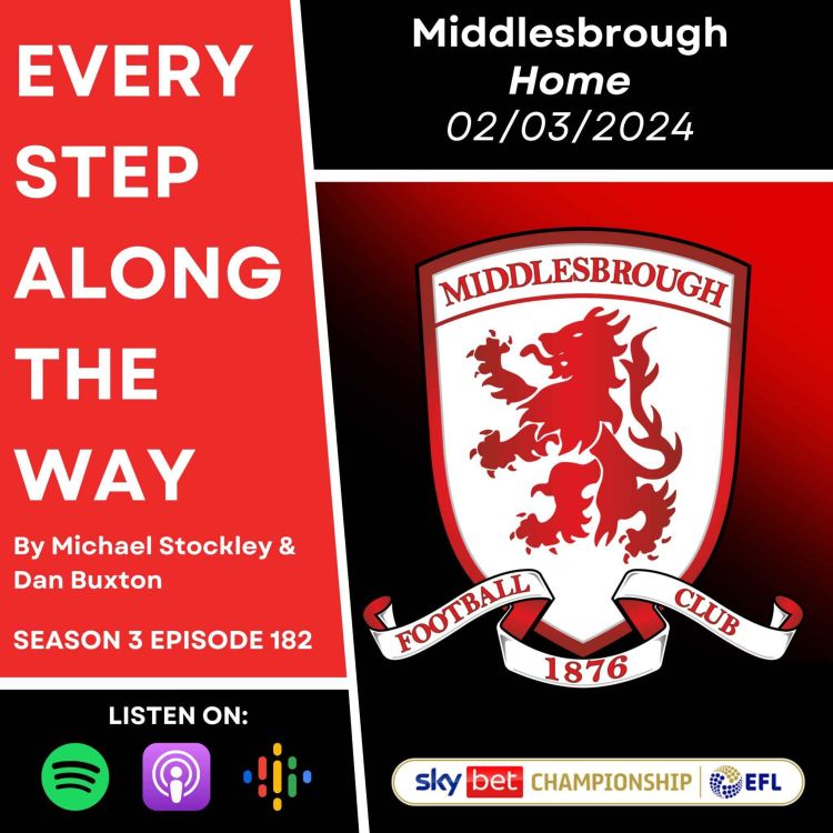 cover art for Middlesbrough - Home - 02/03/24