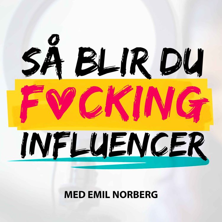 cover art for 27. Med sociala mediecoachen Linda Hörnfeldt - ”Så undviker man de vanligaste Influencers-misstagen!”