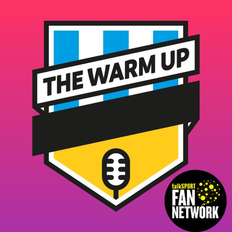 cover art for The Warm Up: Episode 12 Watford Preview