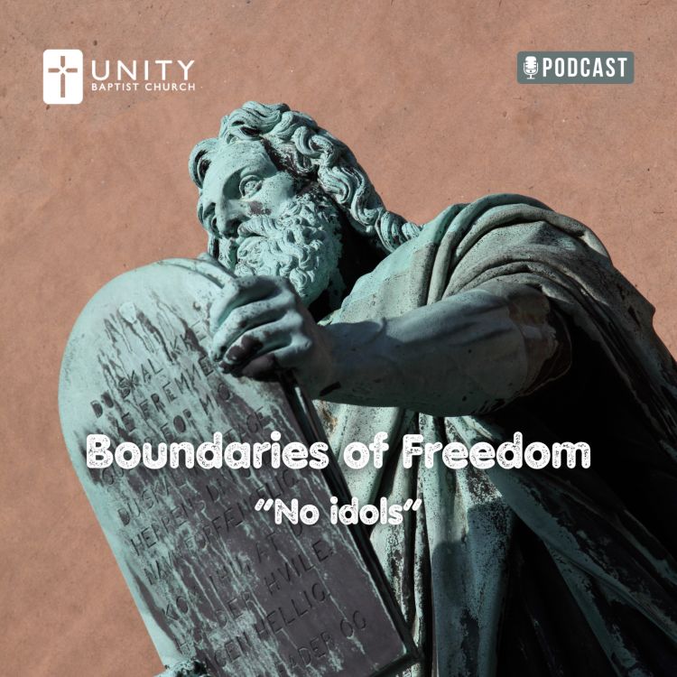 cover art for Boundaries of Freedom: No Idols