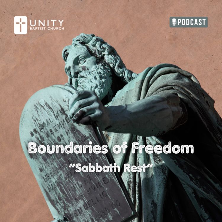 cover art for Boundaries of Freedom: Sabbath Rest