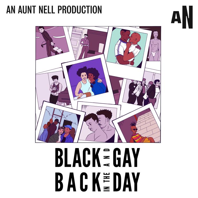 cover art for BONUS: Abi McIntosh with a panel of Black and Gay, Back in the Day contributors