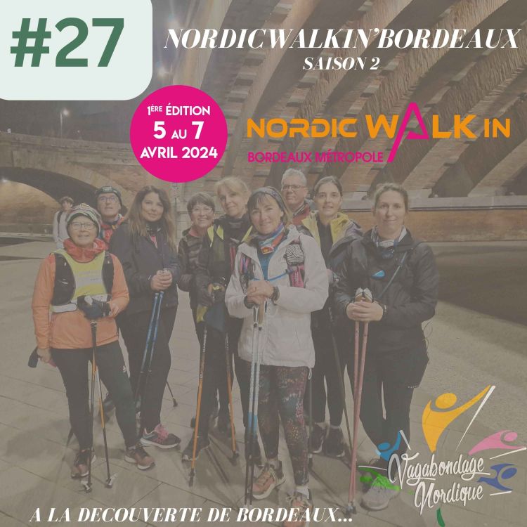 cover art for Vagabondage Nordique: Nordic Walkin'Bordeaux Métropole