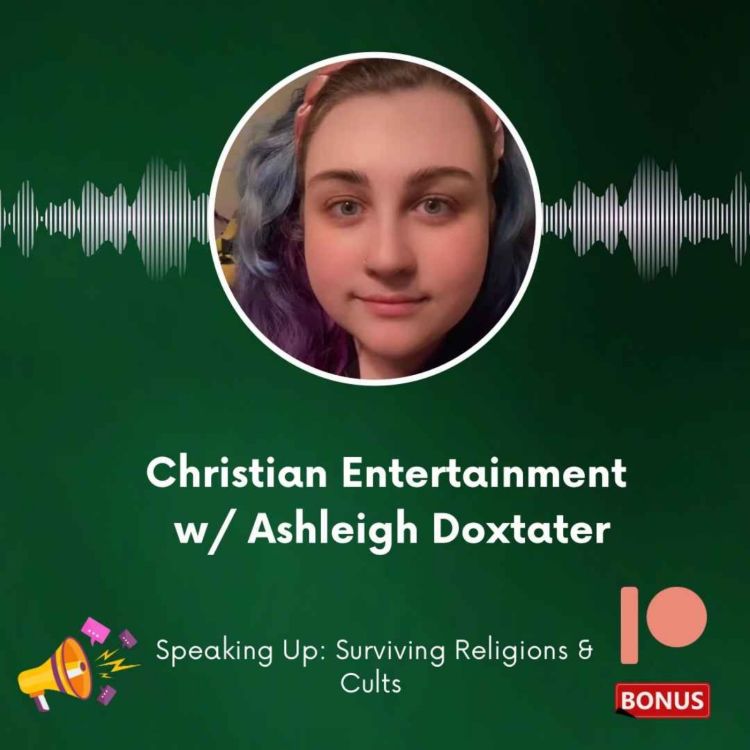 cover art for Christian Entertainment w/ Ashleigh Doxtater - Patreon Bonus Preview