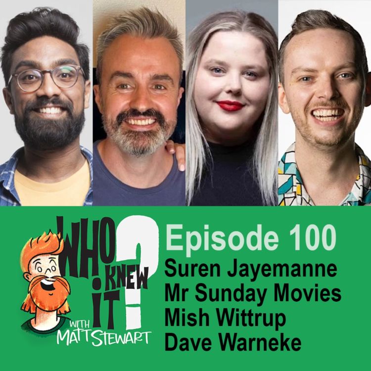 cover art for 100 - Mr Sunday Movies, Mish Wittrup, Dave Warneke and Suren Jayemanne