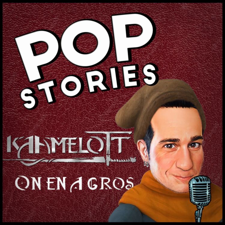 KAAMELOTT - POP STORIES