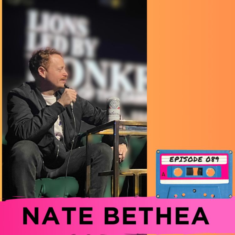 cover art for Episode 089 - Nate Bethea