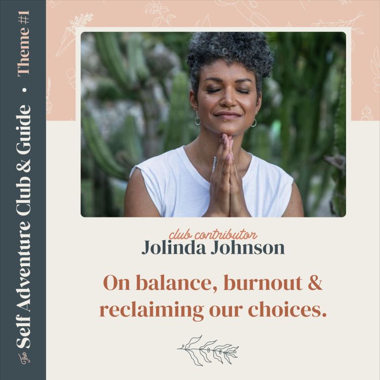 cover art for Jolinda Johnson // On Burnout & Balance