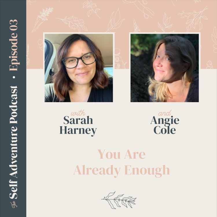 cover art for Angie Cole // You are Already Enough