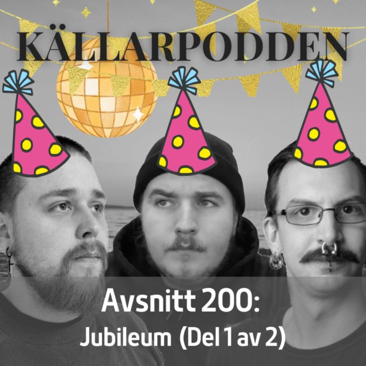 cover art for Avsnitt 200: Jubileum (Del 1 av 2)