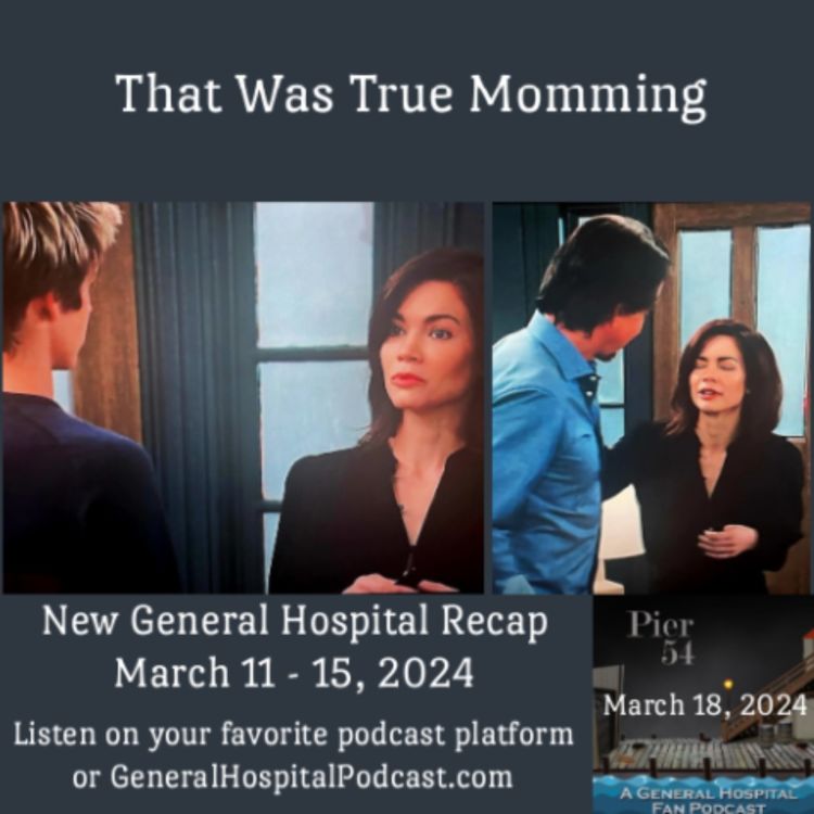 cover art for Episode 527: That Was True Momming 3/18/2024