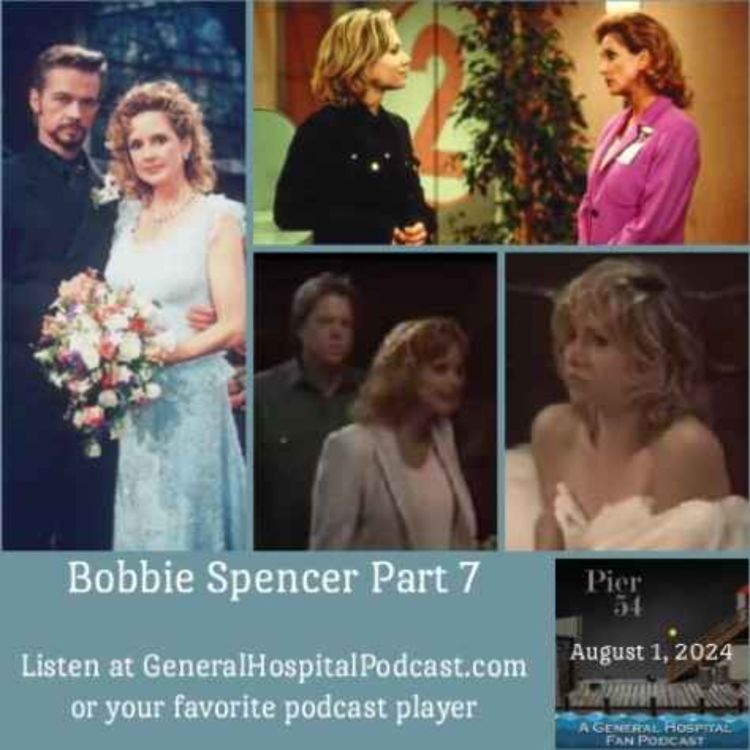 cover art for Episode 566: The Port Charles 411 - Bobbie Spencer Part 7