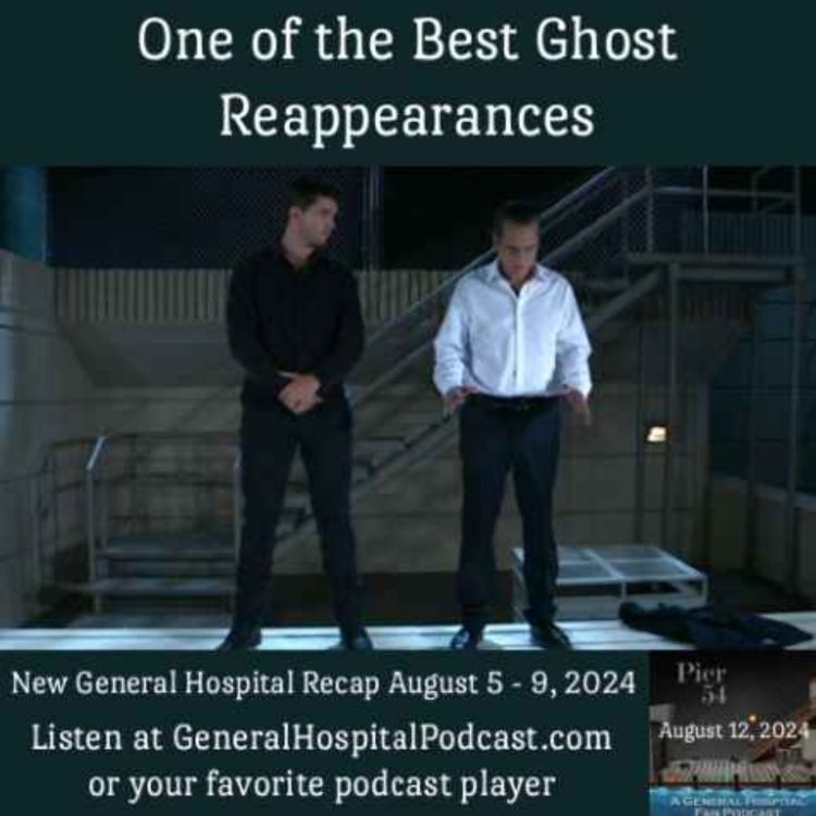 cover art for Episode 569: One of the Best Ghost Reappearances 8/12/24