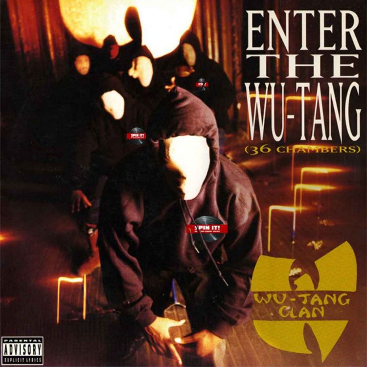 cover art for Enter The Wu-Tang (36 Chambers) - Wu-Tang Clan: Episode 117