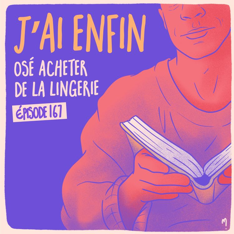 cover art for J’ai enfin osé acheter de la lingerie - Pascal 3/3