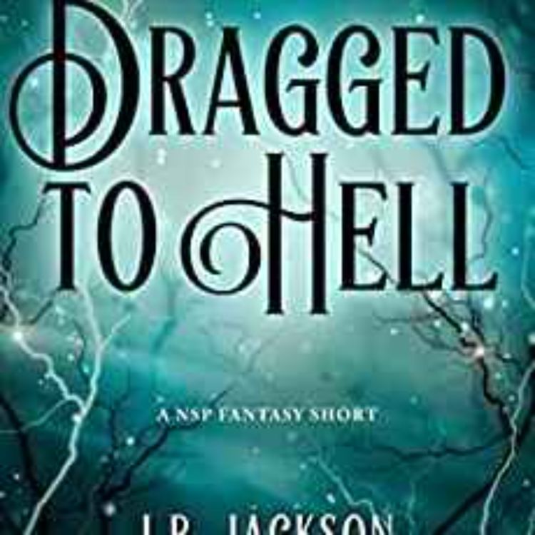 cover art for J.P. Jackson - Dragged to Hell
