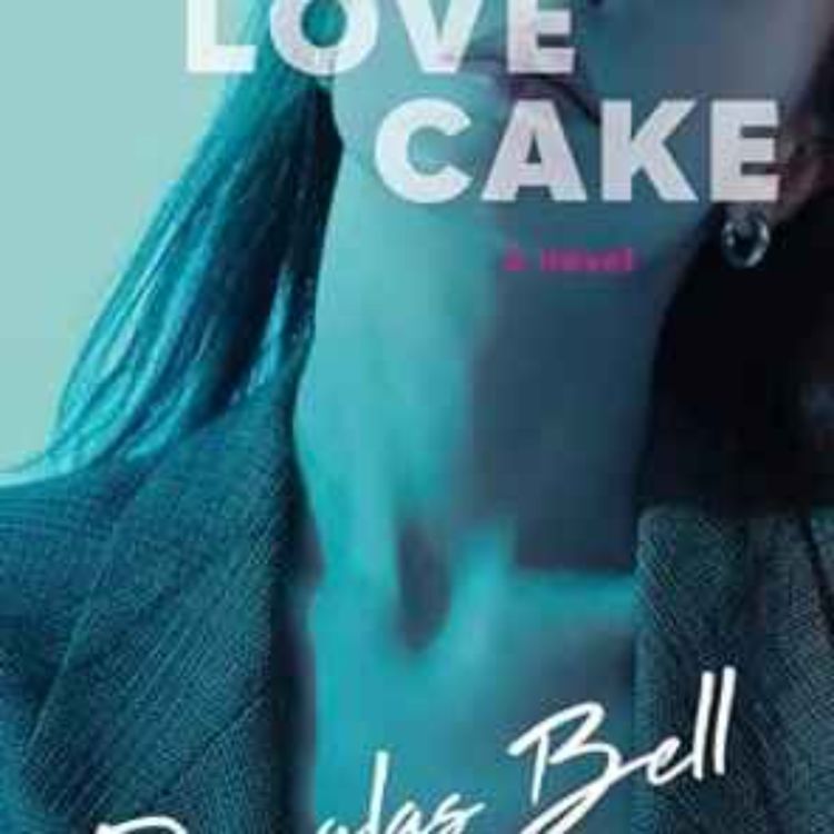 cover art for Douglas Bell - Love Cake 