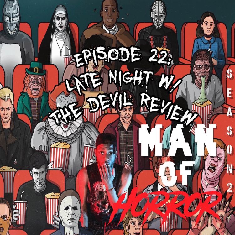 cover art for Episode 22: Late Night w/the Devil review