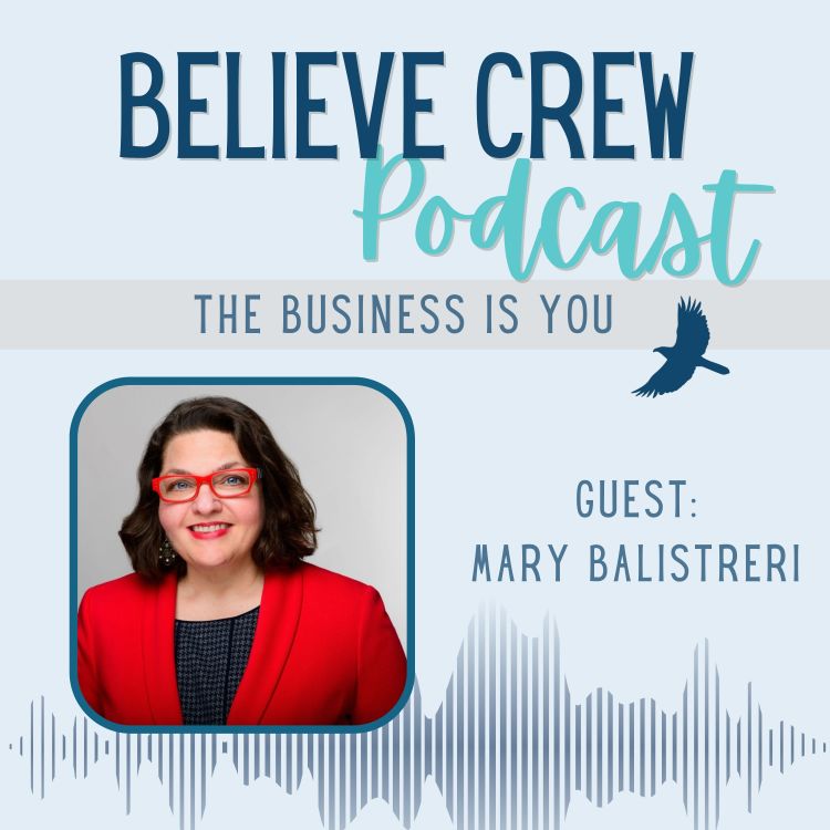 cover art for #36 Self-Awareness for Success, with Mary Balistreri 