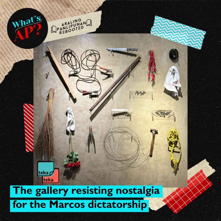 cover art for The gallery resisting nostalgia for the Marcos dictatorship (Guest Episode)