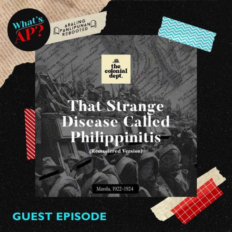 cover art for That Strange Disease Called Philippinitis (Guest Episode)