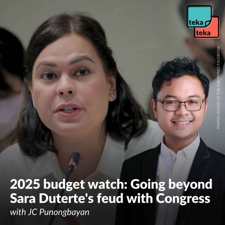 cover art for 2025 budget watch: Going beyond Sara Duterte's feud with Congress