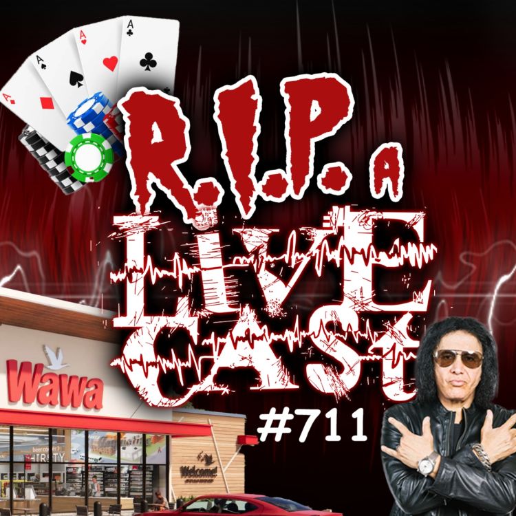 cover art for RIP a Livecast #711 - Team Daddy
