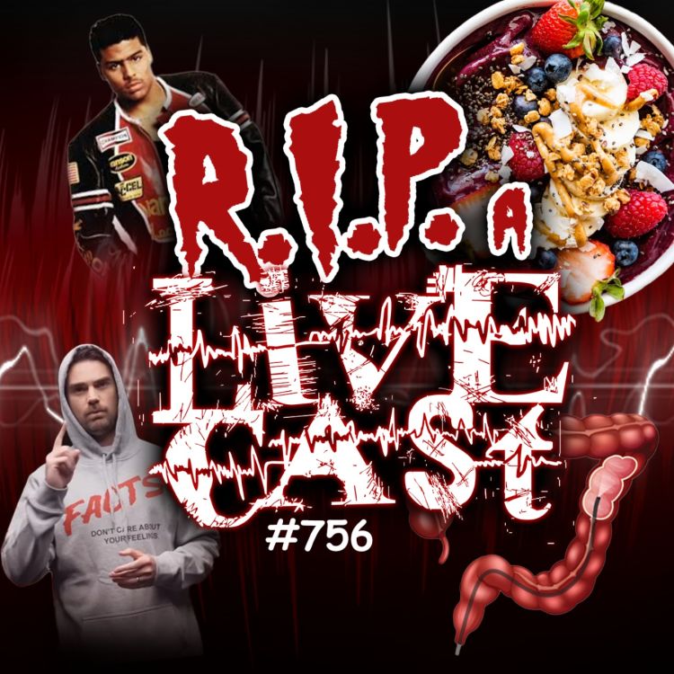 cover art for RIP a Livecast #756 - Extreme Grower