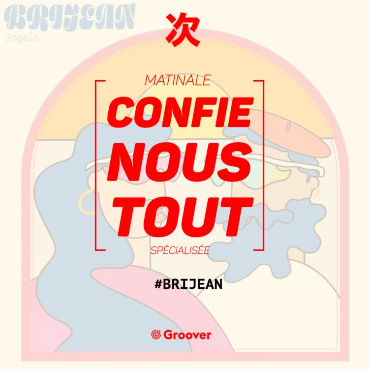 cover art for Confie-nous tout avec Jean Fromageau : Brijean