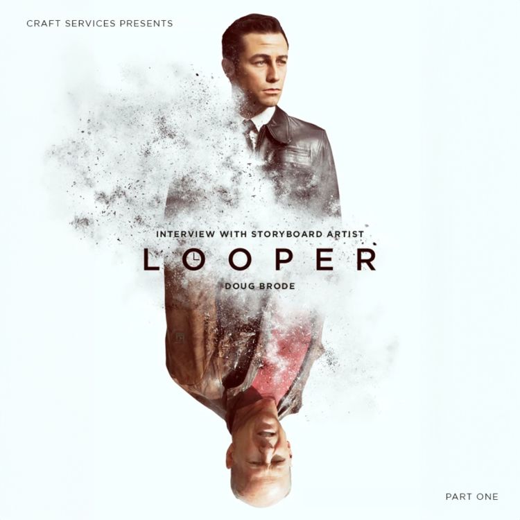 cover art for LOOPER (2012) with Storyboard Artist Doug Brode Part 1