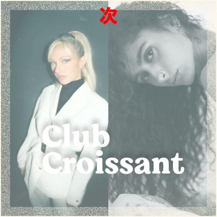 cover art for Club Croissant avec Ariane Theunissen & Oordaya