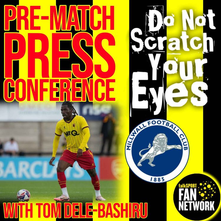 cover art for Pre Match Press Conference (of sorts) with Tom Dele-Bashiru