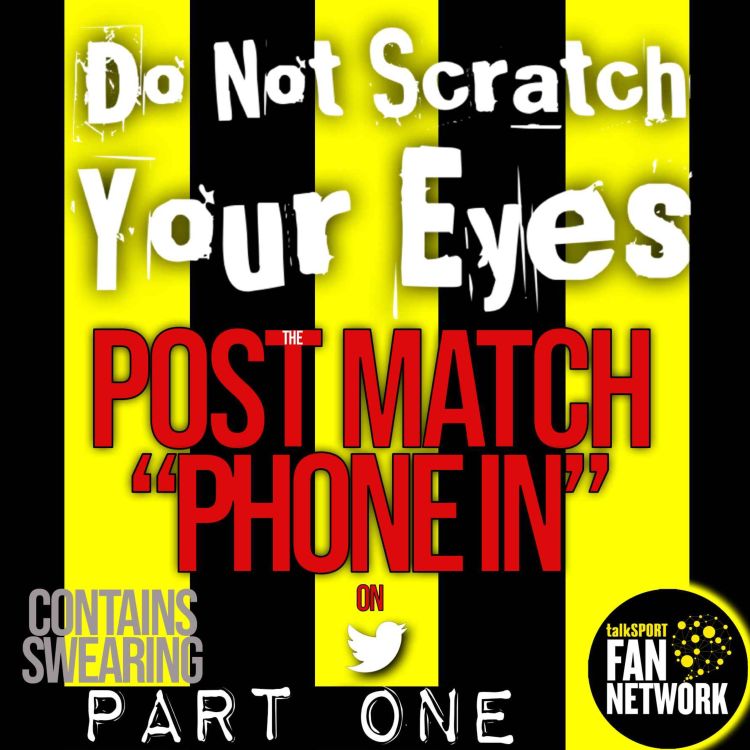 cover art for POST MATCH PHONE IN - WATFORD 3-0 STOKE CITY