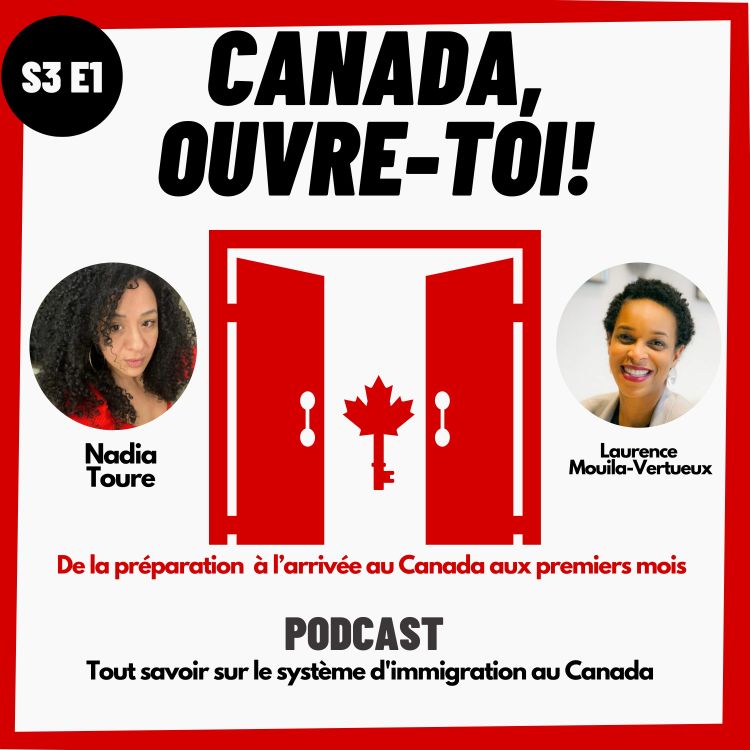 cover art for S3E1: Vis ma vie au Canada avec Nadia T.