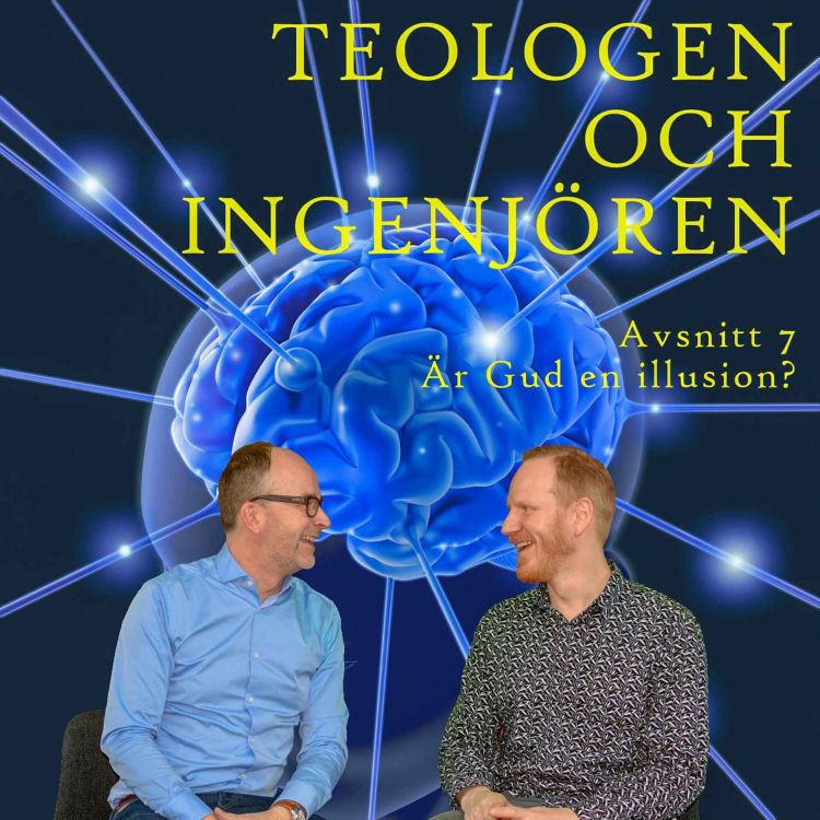 cover art for 7. Är Gud en illusion? Om Cognitive Science of Religion