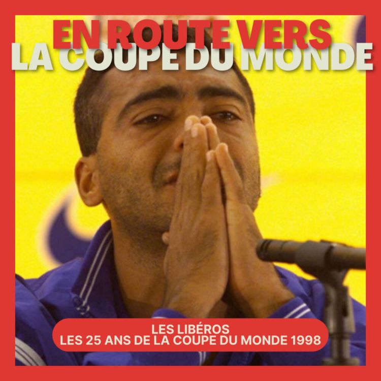 cover art for En route vers la Coupe du monde ! Épisode 1